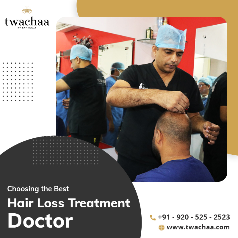 Choose the Best Hair Loss Treatment Doctor